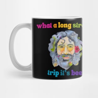 Long Strange Trip Mug